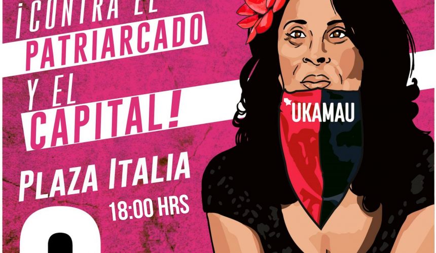 Chile – Ukamau: Nuestra Lucha Es Por Un Futuro De Dignidad