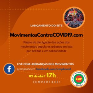 Brasil – CMP: Movimentos populares urbanos lançam site para fortalecer ações de solidariedade nas periferias e a luta por direitos