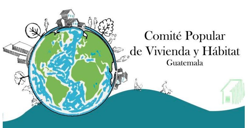 Guatemala: Comité Popular de Vivienda y Hábitat – Construcción sin  corrupción