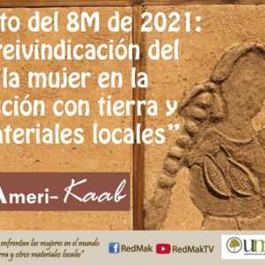 México: Red Mesoamerikaab – Por la reivindicación del lugar de las mujeres en la construcción con tierra y otros materiales locales