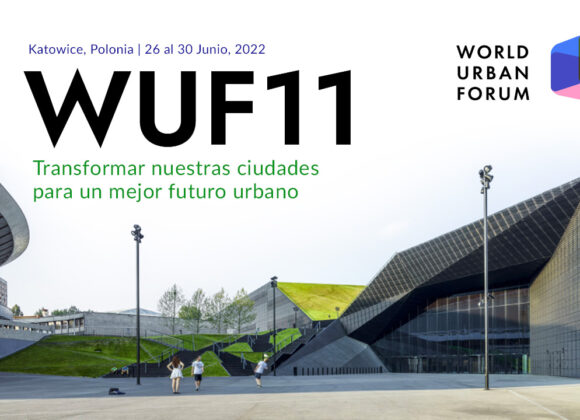 Internacional: Foro Urbano Mundial 11