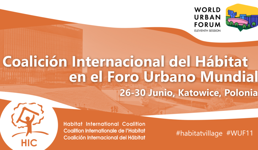 HIC en el Foro Urbano Mundial