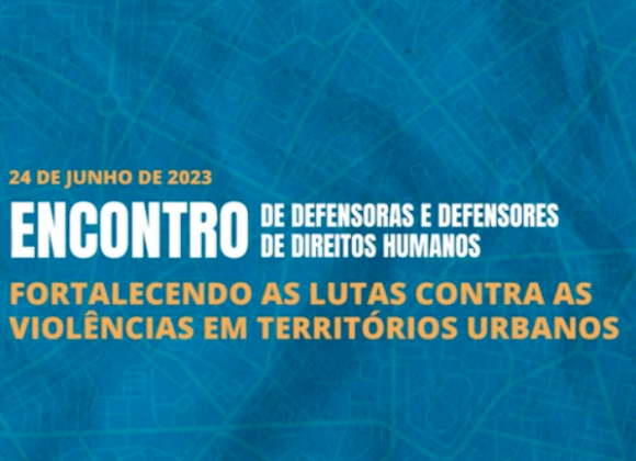 Brasil – Centro Gaspar Garcia: Encuentro de defensores de derechos humanos en São Paulo