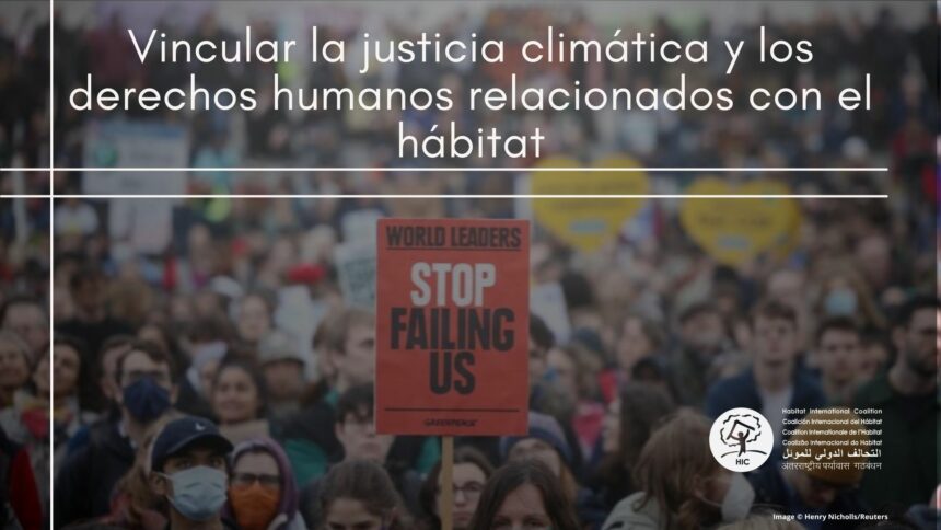 El vínculo entre justicia climática y el hábitat en el Día Mundial del Medio Ambiente