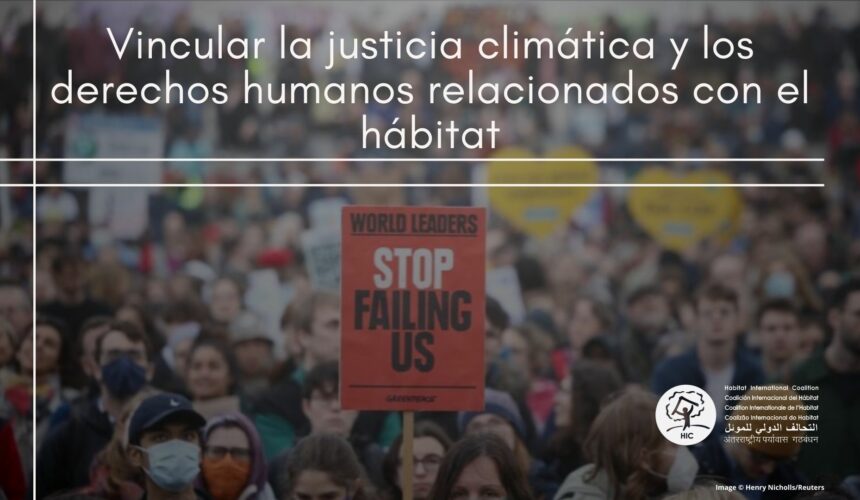 El vínculo entre justicia climática y el hábitat en el Día Mundial del Medio Ambiente