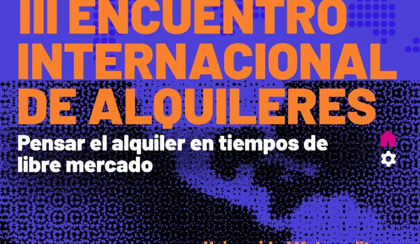 Argentina – III Encuentro Internacional de Alquileres