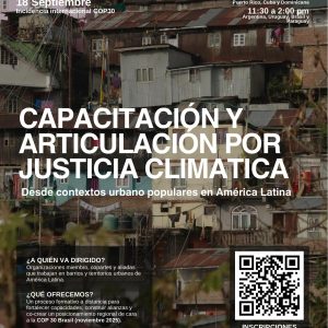 Capacitación, articulación y alianzas por la justicia climática  desde contextos urbanopopulares en América Latina