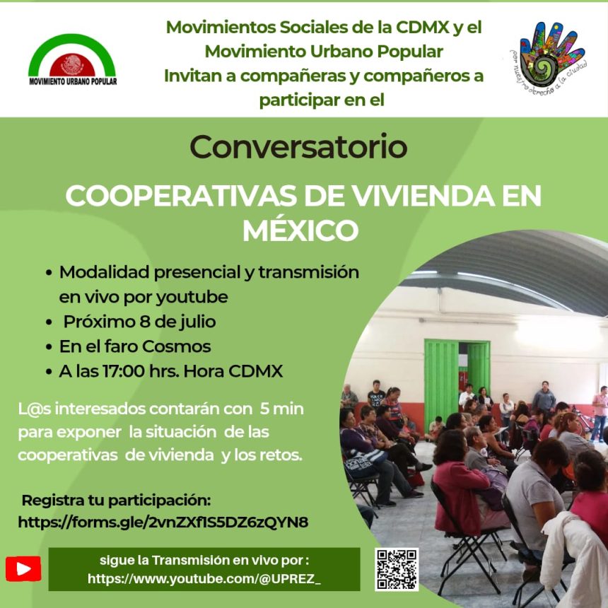 México – Movimiento Urbano Popular: Conversatorio de las cooperativas de vivienda en México