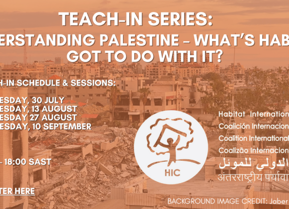 Únete a la Serie de foros de HIC: Comprender Palestina — ¿Qué tiene que ver el hábitat con todo esto?