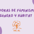 Curso “Género, feminismos y derecho al hábitat”