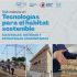 Argentina – AVE-CEVE: Diplomado “Tecnologías para el hábitat sostenible: materiales, sistemas y estrategias comunitarias”