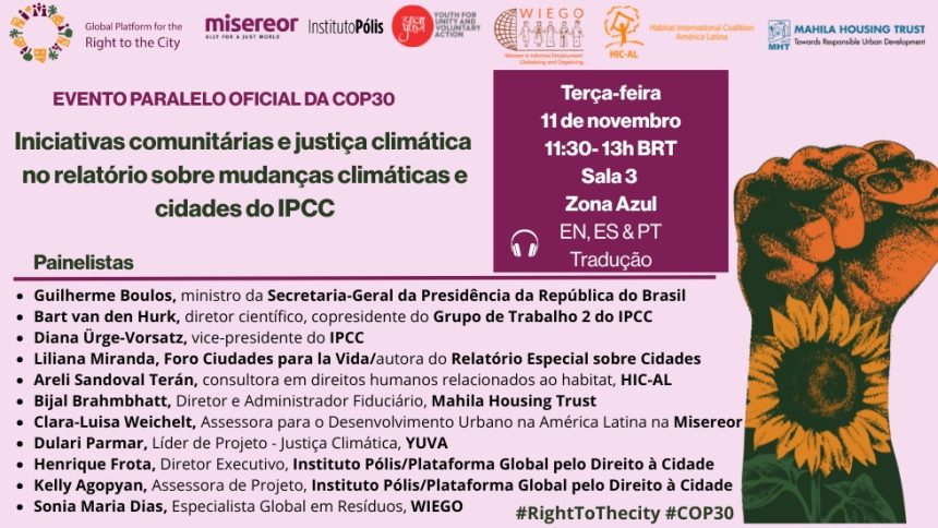 Evento paralelo oficial de la COP30: “Promoción de enfoques liderados por la comunidad y justicia climática en el Informe del IPCC sobre el cambio climático y las ciudades”