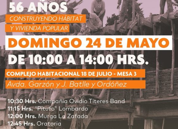 Uruguay – FUCVAM: Acto de Aniversario. 56 años construyendo vivienda y hábitat popular