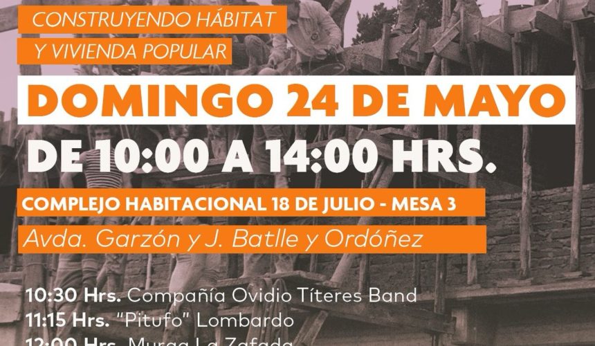 Uruguay – FUCVAM: Acto de Aniversario. 56 años construyendo vivienda y hábitat popular