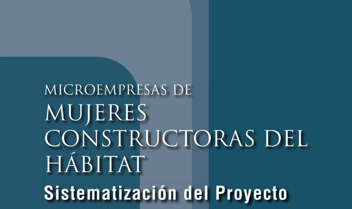 Microempresas de mujeres constructoras del hábitat