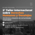 Internacional: 2° Taller Internacional sobre Derechos Humanos y Desalojos